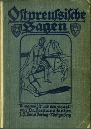 Ostpreußische Sagen von Dr. Hermann Jantzen | Bundesamt für magische Wesen
