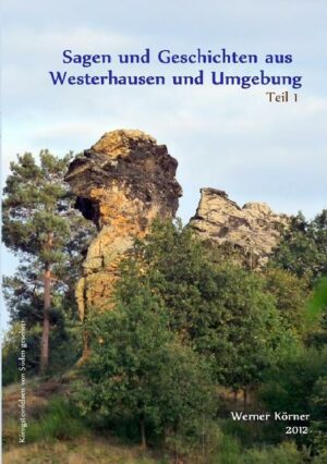 Sagen und Geschichten aus Westerhausen und Umgebung | Bundesamt für magische Wesen