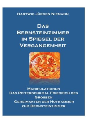 Das Bernsteinzimmer im Spiegel der Vergangenheit | Bundesamt für magische Wesen