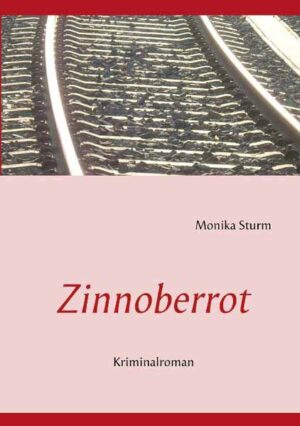 Zinnoberrot | Monika Sturm