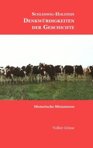 Schleswig-Holstein - Denkwürdigkeiten der Geschichte | Bundesamt für magische Wesen