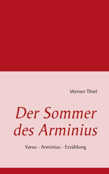 Der Sommer des Arminius | Bundesamt für magische Wesen