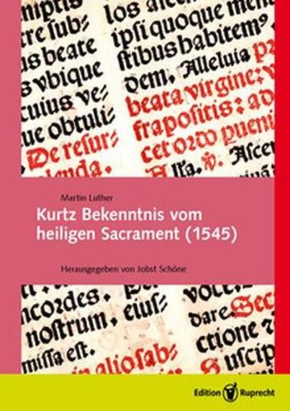 Kurtz Bekenntnis vom heiligen Sacrament (1545) | Bundesamt für magische Wesen