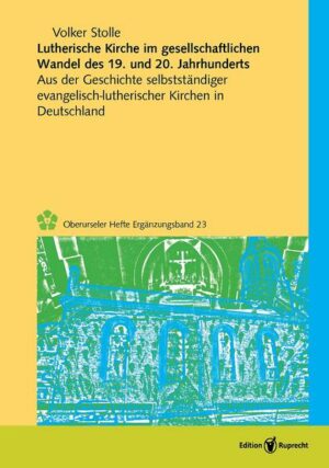 Lutherische Kirche im gesellschaftlichen Wandel des 19. und 20. Jahrhunderts | Bundesamt für magische Wesen