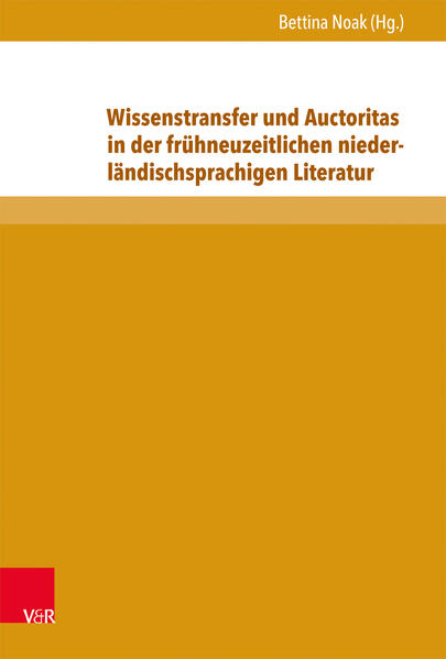 Wissenstransfer und Auctoritas in der frühneuzeitlichen niederländischsprachigen Literatur | Bundesamt für magische Wesen