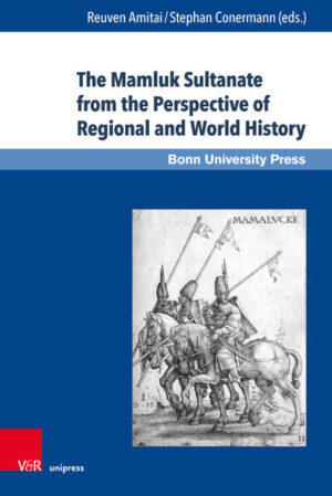 The Mamluk Sultanate from the Perspective of Regional and World History | Bundesamt für magische Wesen