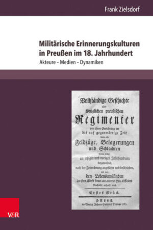 Militärische Erinnerungskulturen in Preußen im 18. Jahrhundert | Bundesamt für magische Wesen