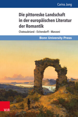 Die pittoreske Landschaft in der europäischen Literatur der Romantik | Bundesamt für magische Wesen