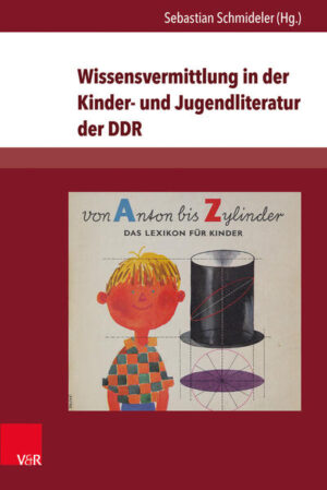 Wissensvermittlung in der Kinder- und Jugendliteratur der DDR | Bundesamt für magische Wesen