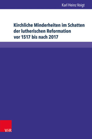 Kirchliche Minderheiten im Schatten der lutherischen Reformation vor 1517 bis nach 2017 | Bundesamt für magische Wesen