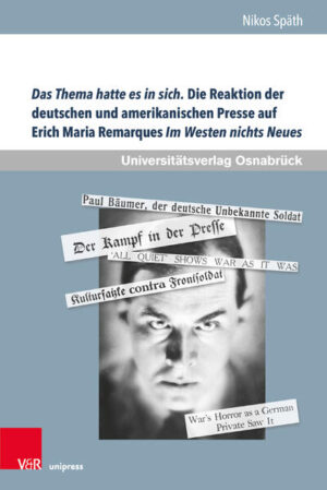 Das Thema hatte es in sich. Die Reaktion der deutschen und amerikanischen Presse auf Erich Maria Remarques Im Westen nichts Neues | Bundesamt für magische Wesen