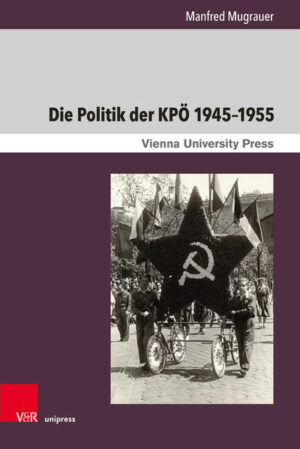 Die Politik der KPÖ 19451955 | Bundesamt für magische Wesen