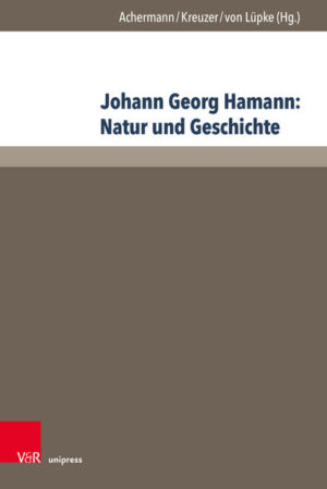 Johann Georg Hamann: Natur und Geschichte | Bundesamt für magische Wesen