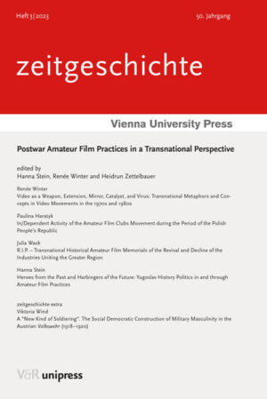 Postwar Amateur Film Practices in a Transnational Perspective | Renée Winter, Hanna Stein, Paulina Haratyk, Viktoria Wind, Julia Wack, Heidrun Zettelbauer, Hanna Stein, Renée Winter, Heidrun Zettelbauer