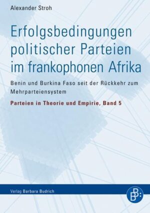 Erfolgsbedingungen politischer Parteien im frankophonen Afrika | Bundesamt für magische Wesen