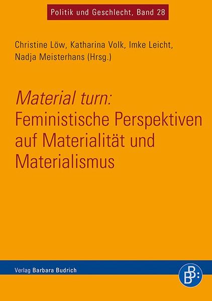 Material turn: Feministische Perspektiven auf Materialität und Materialismus | Bundesamt für magische Wesen