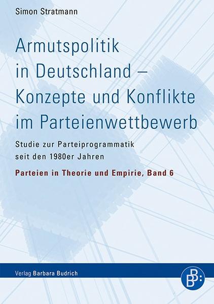 Armutspolitik in Deutschland  Konzepte und Konflikte im Parteienwettbewerb | Bundesamt für magische Wesen