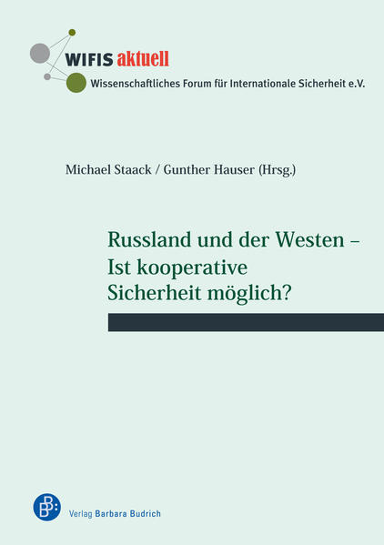 Russland und der Westen  Ist kooperative Sicherheit möglich? | Bundesamt für magische Wesen