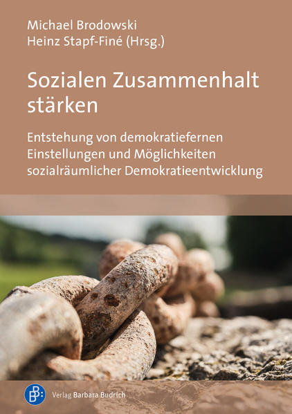 Sozialen Zusammenhalt stärken | Michael Brodowski, Heinz Stapf-Finé, Raiko Hannemann, Nele Rathke, Philipp Gies, Jakob Stephan, Ljubica Nikolic, Peter Bescherer, Luzia Sievi