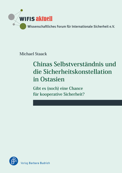 Chinas Selbstverständnis und die Sicherheitskonstellation in Ostasien | Bundesamt für magische Wesen