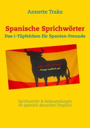 Spanische Sprichwörter | Bundesamt für magische Wesen