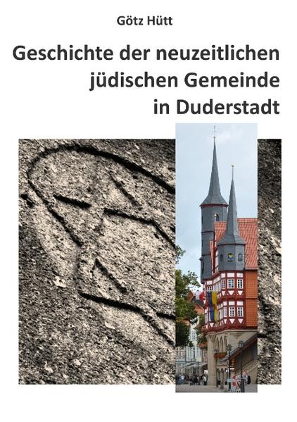 Geschichte der neuzeitlichen jüdischen Gemeinde in Duderstadt | Bundesamt für magische Wesen