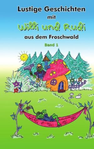 Lustige Geschichten mit Willi und Rudi aus dem Froschwald | Bundesamt für magische Wesen