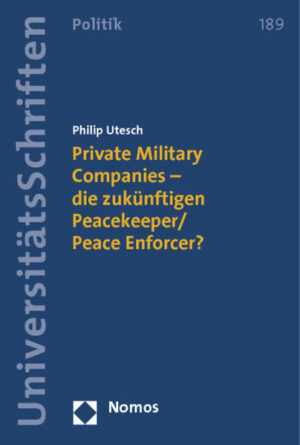 Private Military Companies - die zukünftigen Peacekeeper/Peace Enforcer? | Bundesamt für magische Wesen