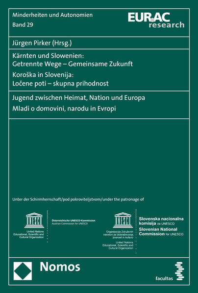 Kärnten und Slowenien: Getrennte Wege - Gemeinsame Zukunft. Koroska in Slovenija: Locene poti - skupna prihodnost | Bundesamt für magische Wesen