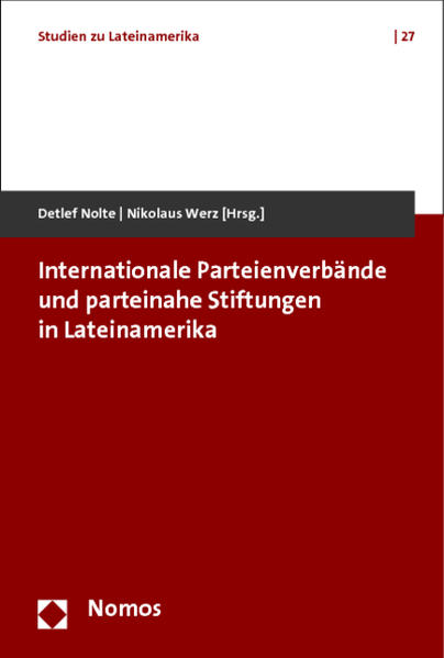 Internationale Parteienverbände und parteinahe Stiftungen in Lateinamerika | Bundesamt für magische Wesen