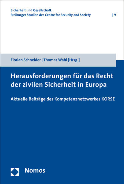 Herausforderungen für das Recht der zivilen Sicherheit in Europa | Bundesamt für magische Wesen