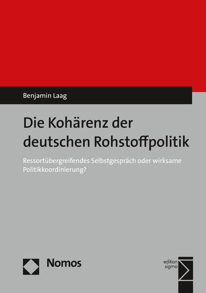 Die Kohärenz der deutschen Rohstoffpolitik | Bundesamt für magische Wesen