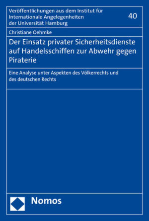 Der Einsatz privater Sicherheitsdienste auf Handelsschiffen zur Abwehr gegen Piraterie | Bundesamt für magische Wesen