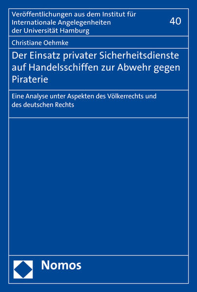 Der Einsatz privater Sicherheitsdienste auf Handelsschiffen zur Abwehr gegen Piraterie | Bundesamt für magische Wesen