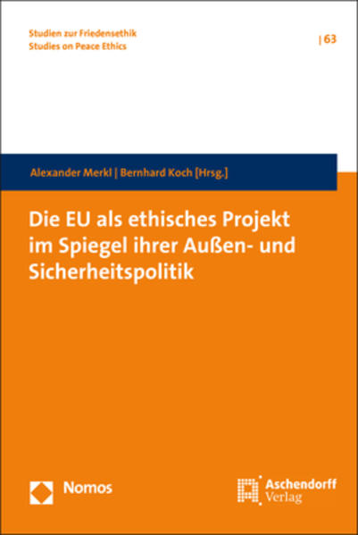Die EU als ethisches Projekt im Spiegel ihrer Außen- und Sicherheitspolitik | Bundesamt für magische Wesen