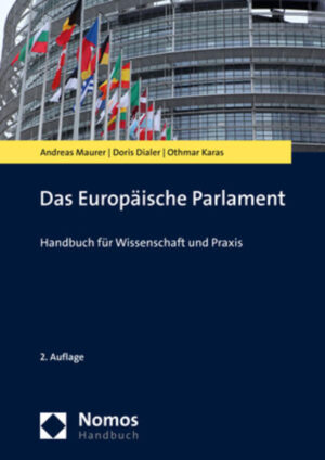 Das Europäische Parlament | Andreas Maurer, Doris Dialer, Othmar Karas