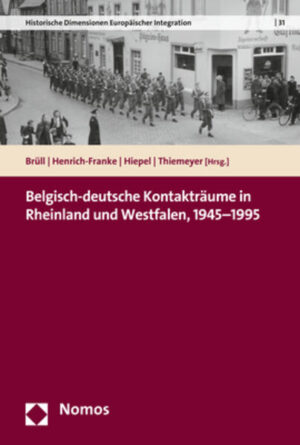 Belgisch-deutsche Kontakträume in Rheinland und Westfalen