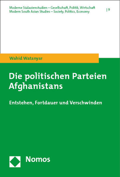 Die politischen Parteien Afghanistans | Wahid Watanyar