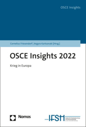 OSCE Insights 2022 | Cornelius Friesendorf, Argyro Kartsonaki