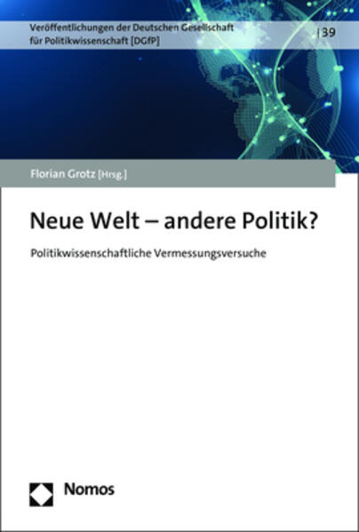 Neue Welt - andere Politik? | Florian Grotz
