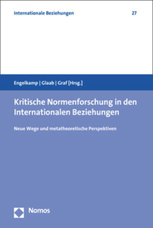 Kritische Normenforschung in den Internationalen Beziehungen | Bundesamt für magische Wesen