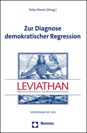 Zur Diagnose demokratischer Regression | Peter Niesen