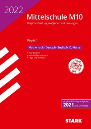 STARK Original-Prüfungen mit Lösungen Mittelschule M10 2022 - Mathematik, Deutsch, Englisch - Bayern | Bundesamt für magische Wesen
