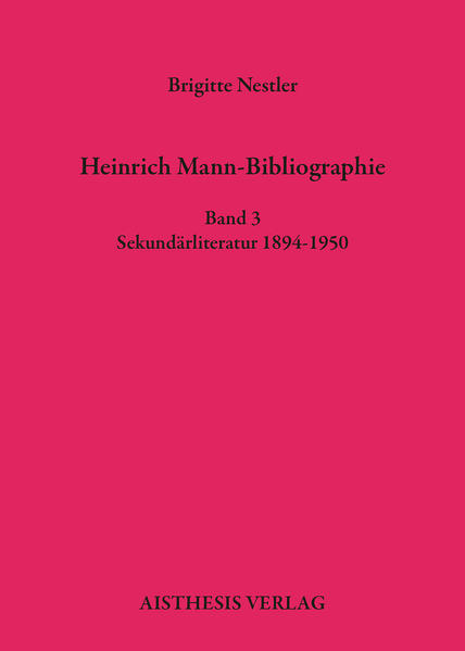Heinrich Mann-Bibliographie | Bundesamt für magische Wesen