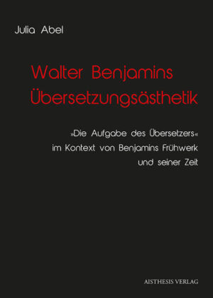 Walter Benjamins Übersetzungsästhetik | Bundesamt für magische Wesen