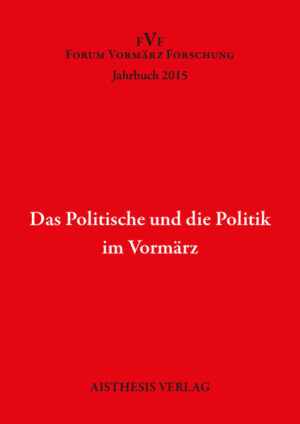 Das Politische und die Politik im Vormärz | Bundesamt für magische Wesen