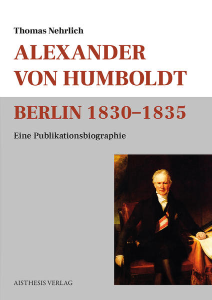 Alexander von Humboldt Berlin 1830-1835 | Bundesamt für magische Wesen
