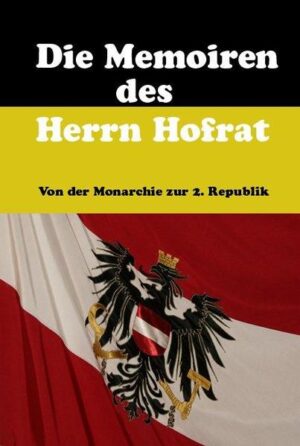 Die Memoiren des Herrn Hofrat | Bundesamt für magische Wesen