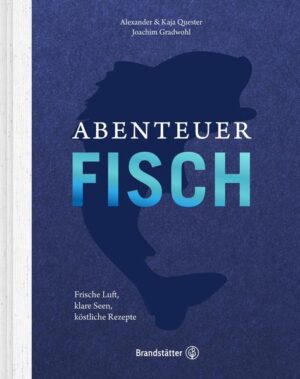 Der neue Trend: Slow Food für Abenteurer Grillen, räuchern, braten: die besten Fisch-Rezepte Tipps fürs Angeln an Flüssen & Seen Was gibt es Schöneres, als in klarem Wasser, umgeben von prächtigen Bergen mit der Fliegenrute Saiblinge oder Forellen zu fischen? Oder gemütlich am See auf einen Saibling oder Hecht zu warten und dann nach aufregendem Drill an Land zu ziehen? Fischen bietet Entspannung für Geist und Körper und ist Abenteuer. Das Kochbuch „Abenteuer Fisch“ hat diese besondere Stimmung am Wasser und die besten Fischrezepte eingefangen: Grillen, Räuchern, Garen, aber auch Ruhe, Erholung und entspannte Sommertage am See - wenn nichts köstlicher sein kann als frischer Fisch, leicht serviert. Wenn Fische wie kostbare Juwelen unter der Wasseroberfläche glitzern, dann ist es Zeit, den Alltag hinter sich zu lassen und in der Natur zu entschleunigen. Mit 60 schmackhaften Rezepten von Joachim Gradwohl, die zuhause oder fangfrisch am Wasser zubereitet werden können, sowie Texten und wertvollen Tipps von den Fischexperten und Biofischzüchtern Kaja und Alexander Quester.