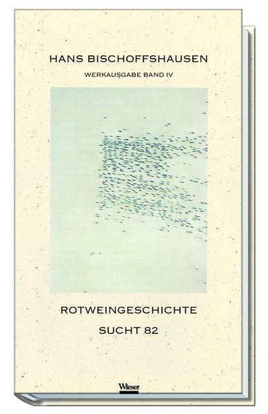 Im Herbst 2002 hat der Wieser Verlag die mehrbändige Werksausgabe von Hans Bischoffshausen mit zwei Erzählungen fortgesetzt. Entstanden in der ersten Hälfte der sechziger Jahre (Rotweingeschichte) und Anfang der achtziger Jahre (Sucht 82), setzt er seinen „Sturmlauf gegen die Konventionen, in denen es sich die vermeintliche Avantgarde gerade gemütlich machte“ (Gauss) fort.